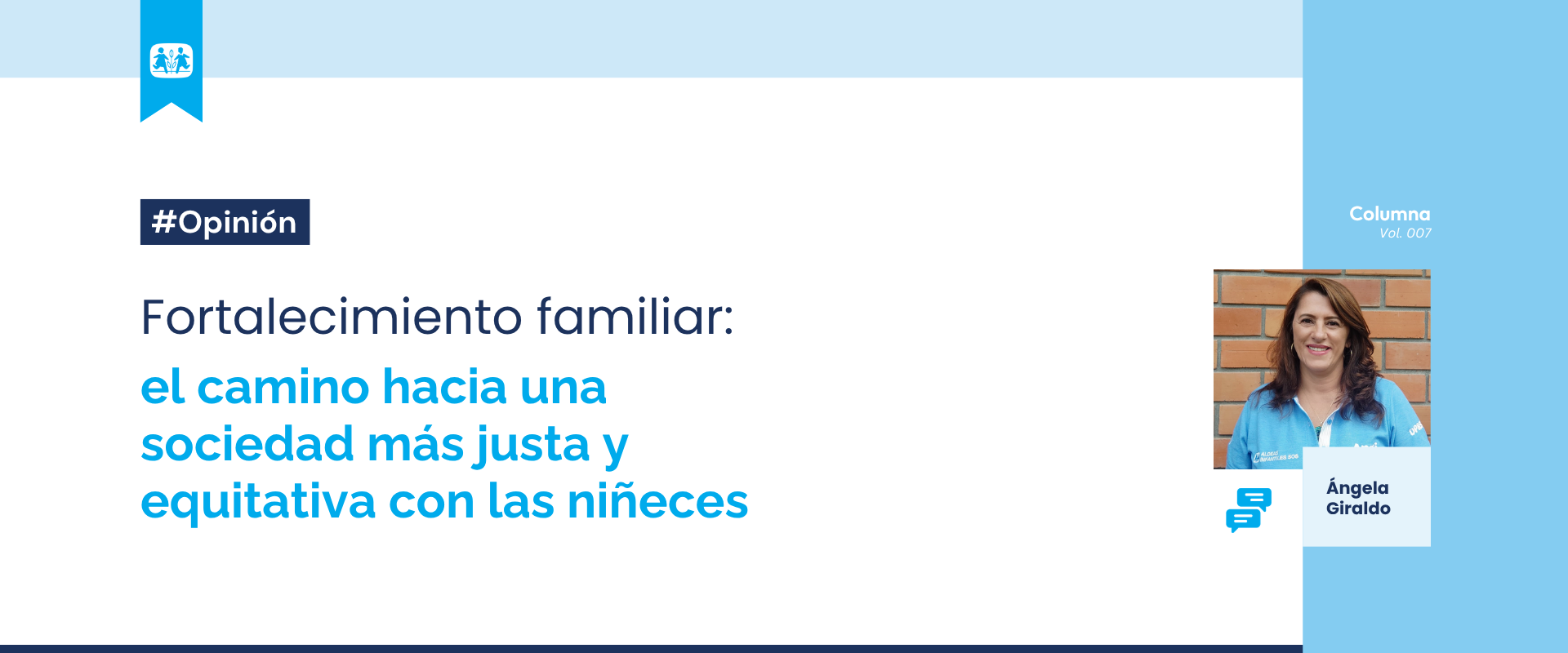Fortalecimiento familiar: el camino hacia una sociedad más justa y equitativa con las niñeces